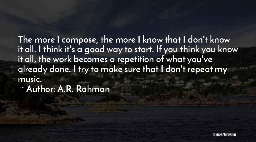 A.R. Rahman Quotes 511592