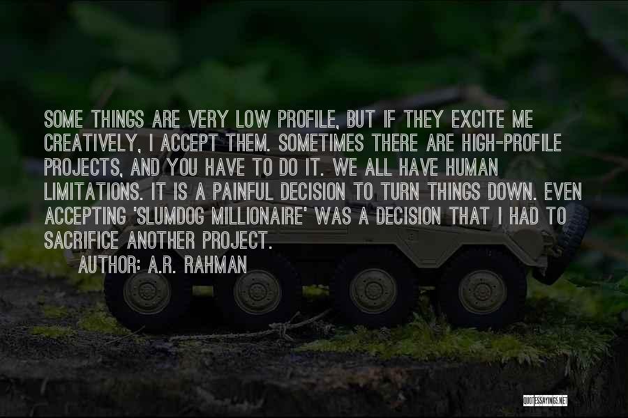 A.R. Rahman Quotes 513770