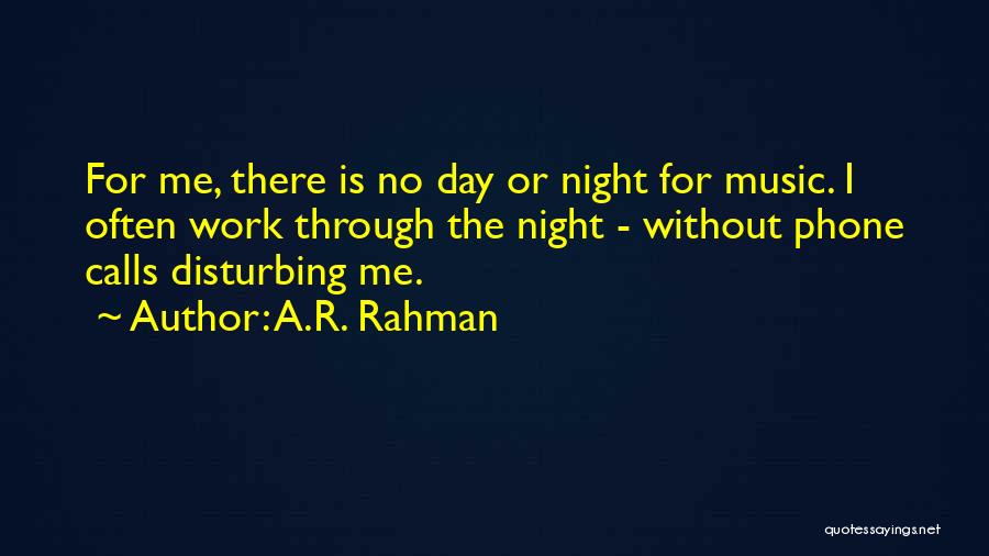 A.R. Rahman Quotes 540641