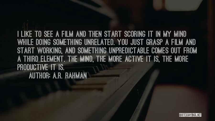 A.R. Rahman Quotes 975522