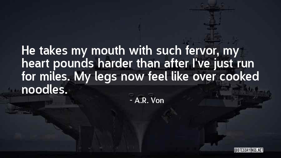 A.R. Von Quotes 1268615