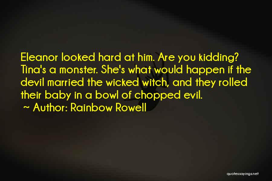 A Rainbow Baby Quotes By Rainbow Rowell