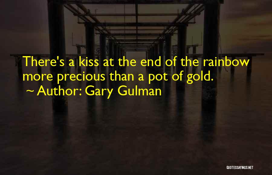 A Rainbow Quotes By Gary Gulman