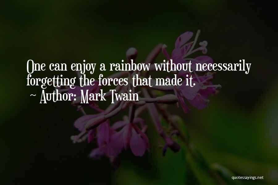 A Rainbow Quotes By Mark Twain