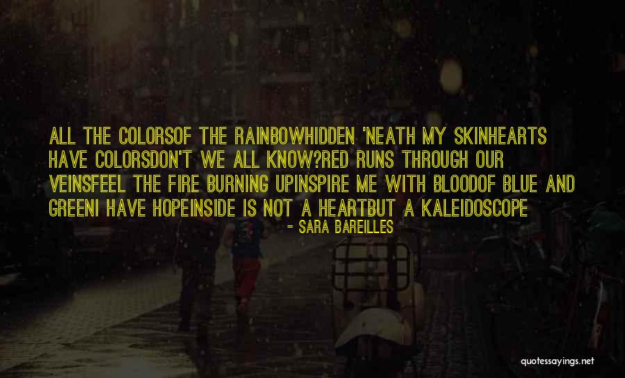 A Rainbow Quotes By Sara Bareilles