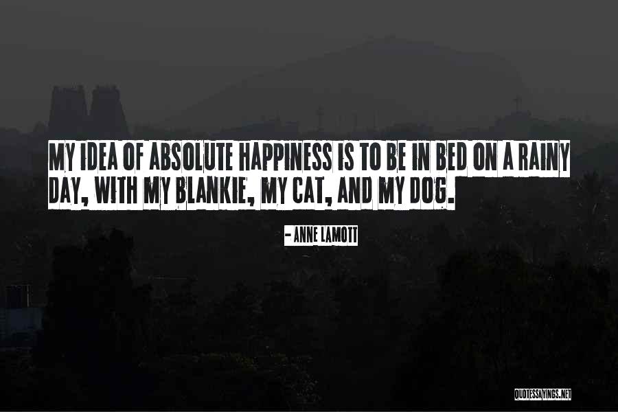 A Rainy Day Quotes By Anne Lamott A Rainy Day Quotes By Anne Lamott