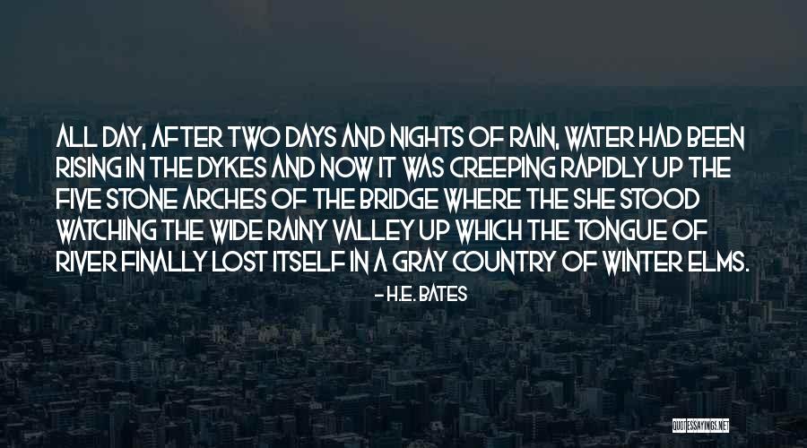 A Rainy Day Quotes By H.E. Bates A Rainy Day Quotes By H.E. Bates