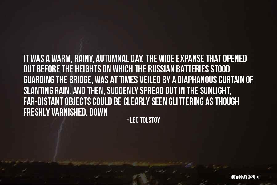 A Rainy Day Quotes By Leo Tolstoy A Rainy Day Quotes By Leo Tolstoy