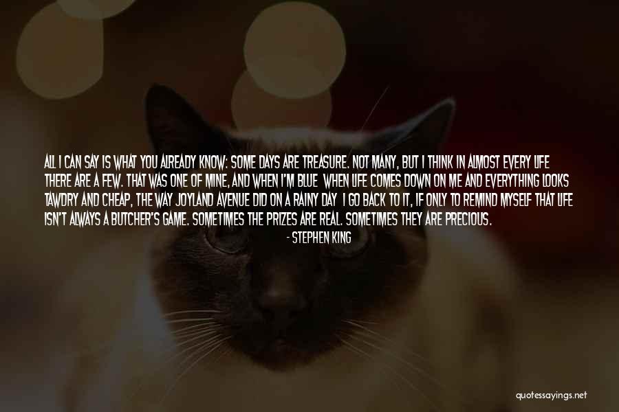A Rainy Day Quotes By Stephen King A Rainy Day Quotes By Stephen King