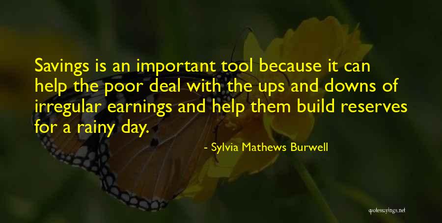 A Rainy Day Quotes By Sylvia Mathews Burwell A Rainy Day Quotes By Sylvia Mathews Burwell