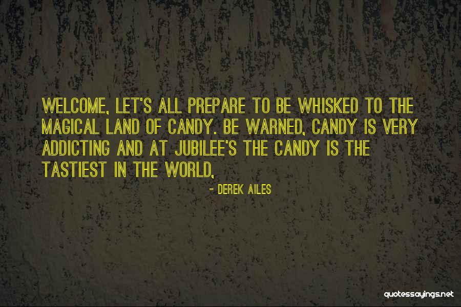 A Rambling Wanderer S Tale Quotes By Derek Ailes A Rambling Wanderer S Tale Quotes By Derek Ailes