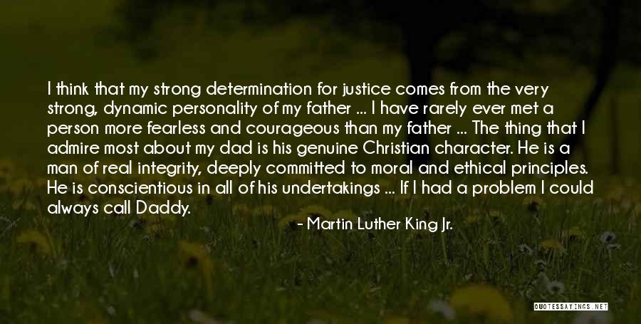 A Real Dad Quotes By Martin Luther King Jr.