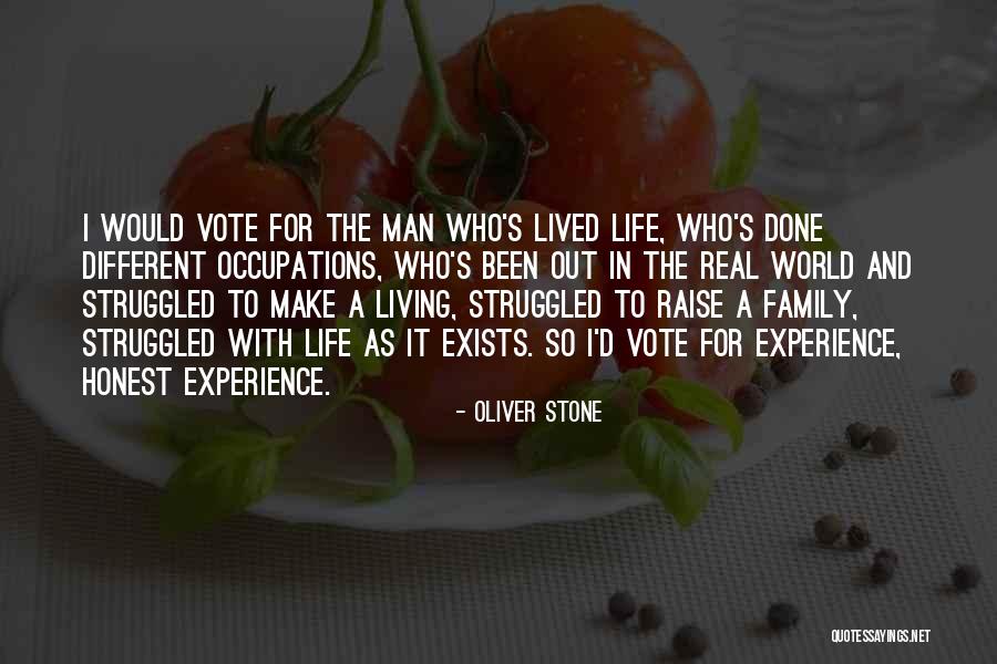 A Real Family Man Quotes By Oliver Stone A Real Family Man Quotes By Oliver Stone