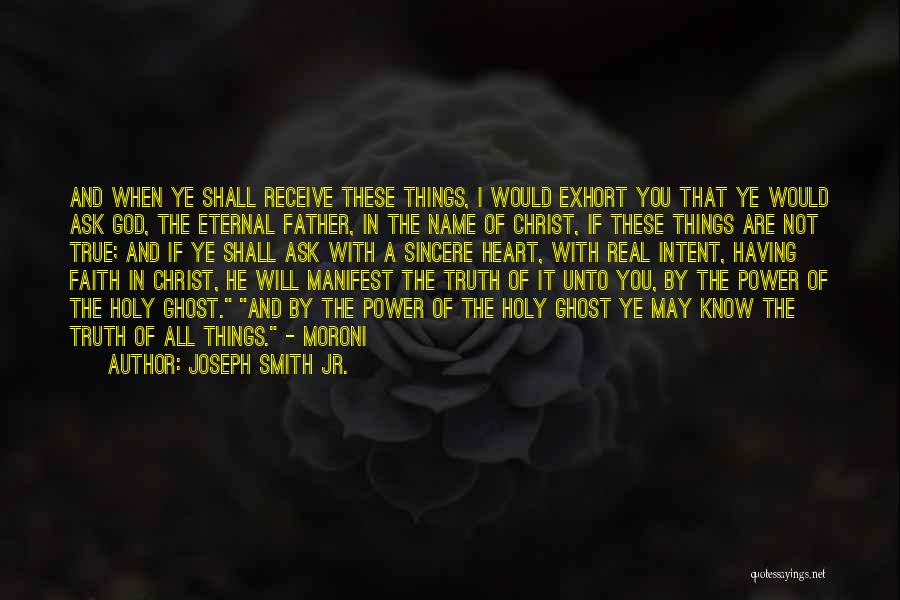 A Real Father Quotes By Joseph Smith Jr.