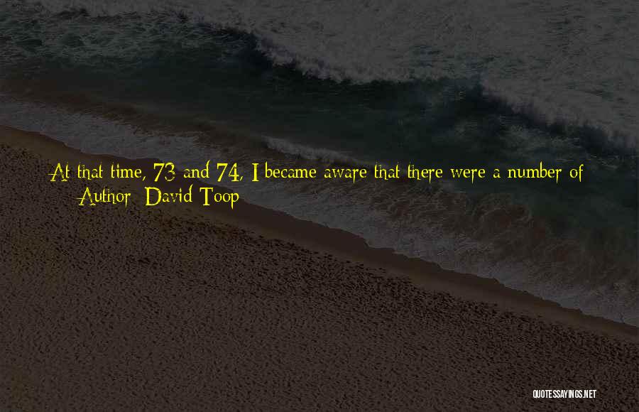 A Real Friend Quotes By David Toop