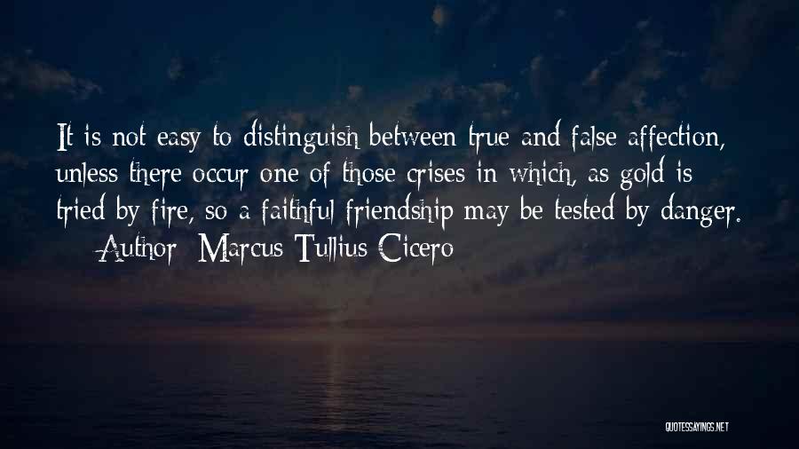 A Real Friendship Quotes By Marcus Tullius Cicero