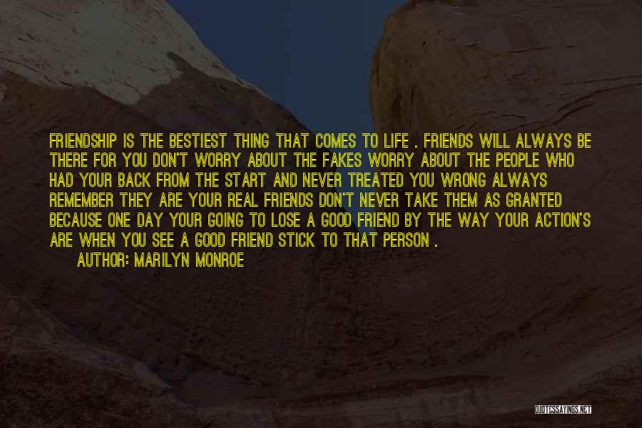 A Real Friendship Quotes By Marilyn Monroe