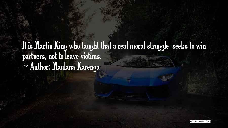 A Real King Quotes By Maulana Karenga
