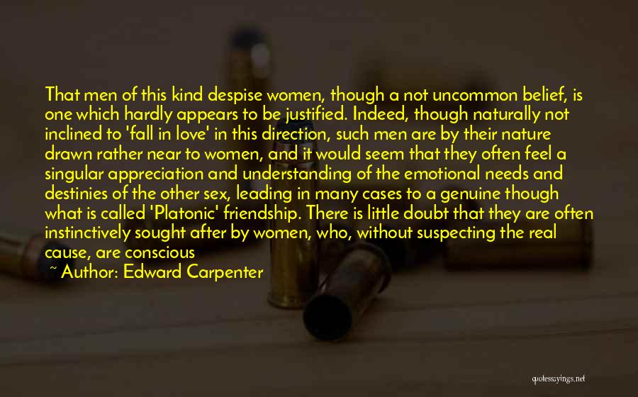 A Real Man Love Quotes By Edward Carpenter