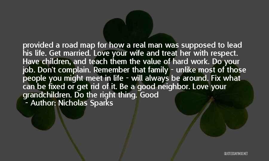 A Real Man Love Quotes By Nicholas Sparks