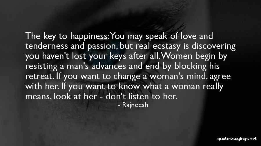 A Real Man Love Quotes By Rajneesh