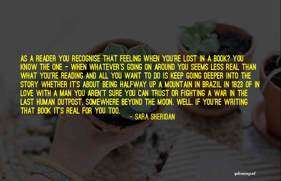 A Real Man Love Quotes By Sara Sheridan