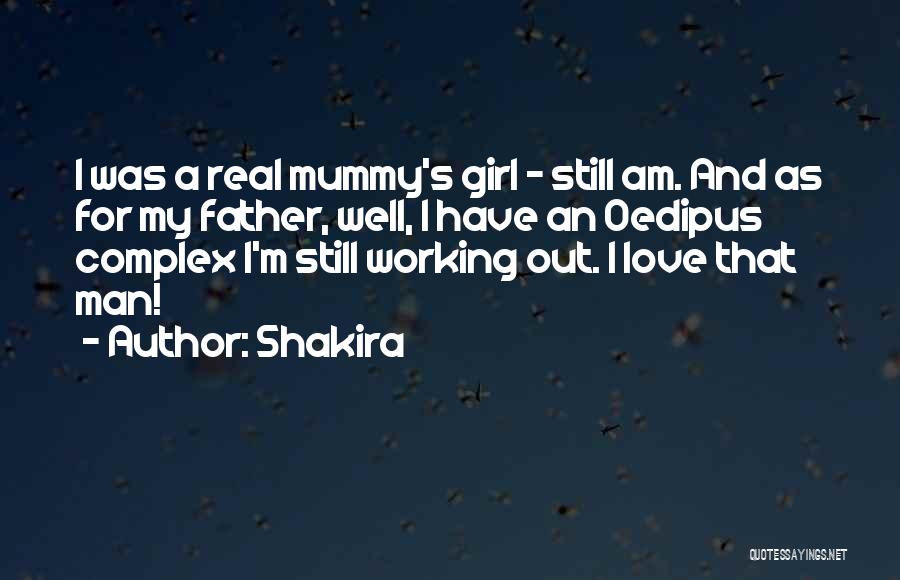 A Real Man Love Quotes By Shakira