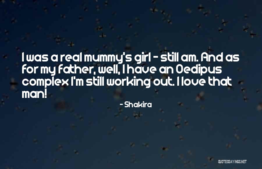 A Real Man Love Quotes By Shakira