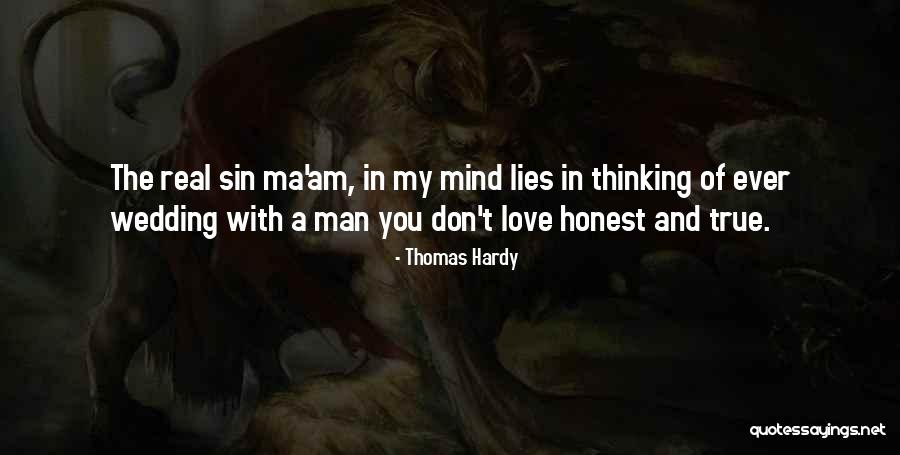 A Real Man Love Quotes By Thomas Hardy