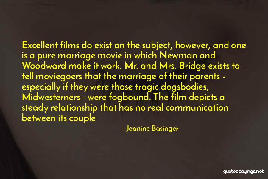 A Real Relationship Has Quotes By Jeanine Basinger A Real Relationship Has Quotes By Jeanine Basinger