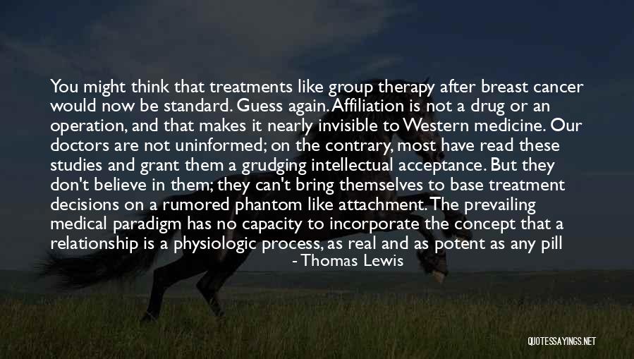 A Real Relationship Has Quotes By Thomas Lewis A Real Relationship Has Quotes By Thomas Lewis