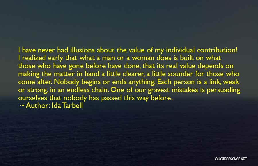 A Real Woman Never Quotes By Ida Tarbell