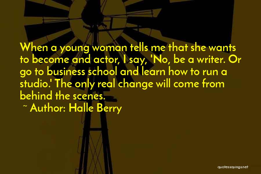 A Real Woman Wants Quotes By Halle Berry