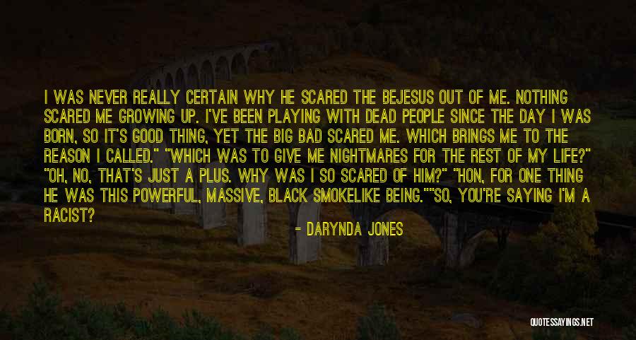 A Really Bad Day Quotes By Darynda Jones A Really Bad Day Quotes By Darynda Jones