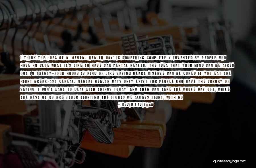 A Really Bad Day Quotes By David Levithan A Really Bad Day Quotes By David Levithan