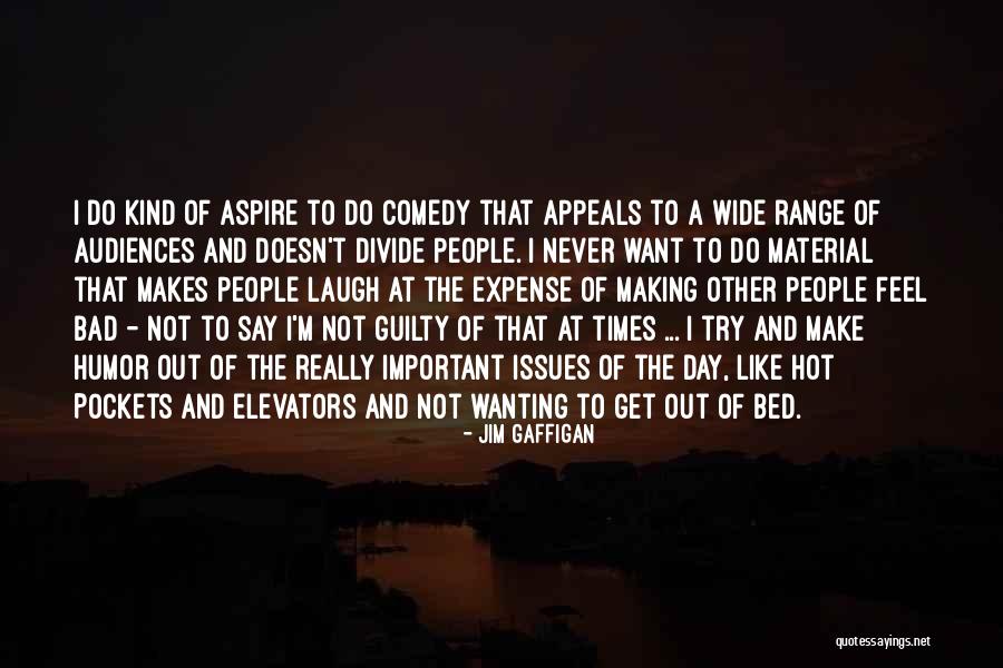 A Really Bad Day Quotes By Jim Gaffigan A Really Bad Day Quotes By Jim Gaffigan