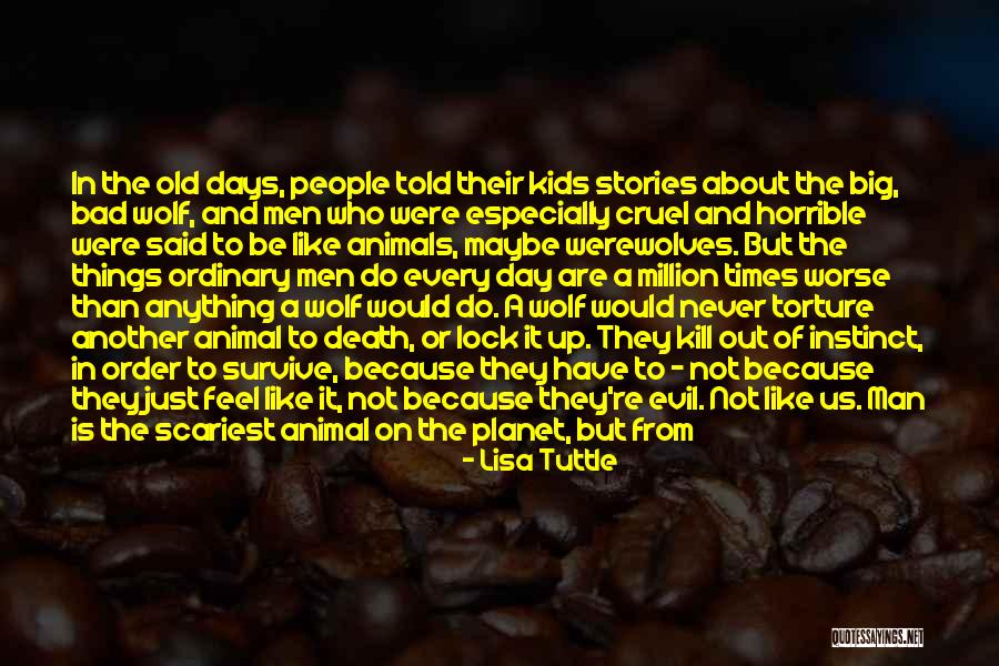A Really Bad Day Quotes By Lisa Tuttle A Really Bad Day Quotes By Lisa Tuttle