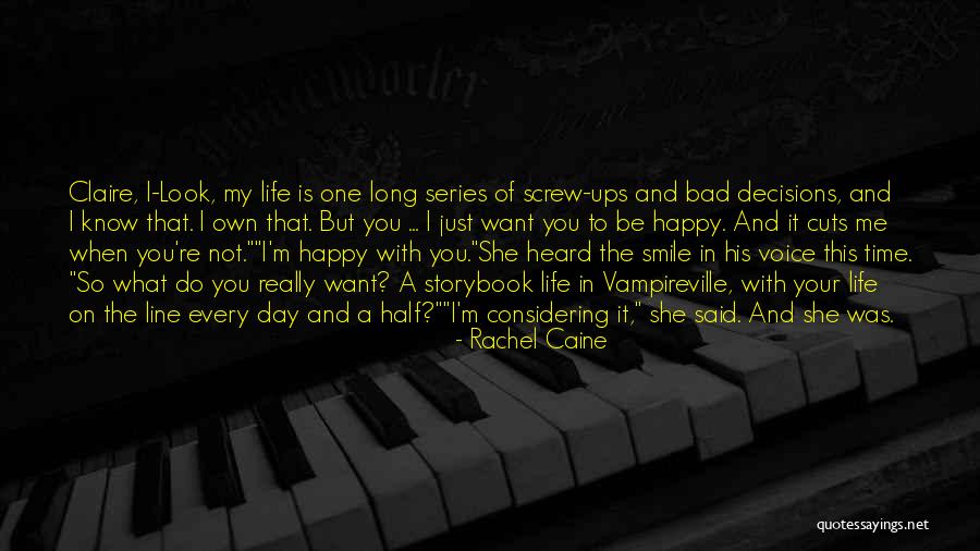 A Really Bad Day Quotes By Rachel Caine A Really Bad Day Quotes By Rachel Caine