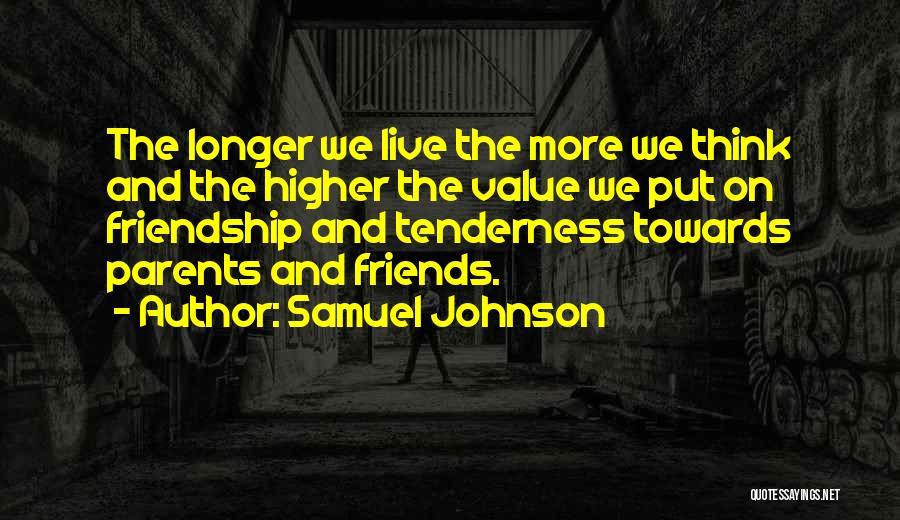 A Really Good Friendship Quotes By Samuel Johnson