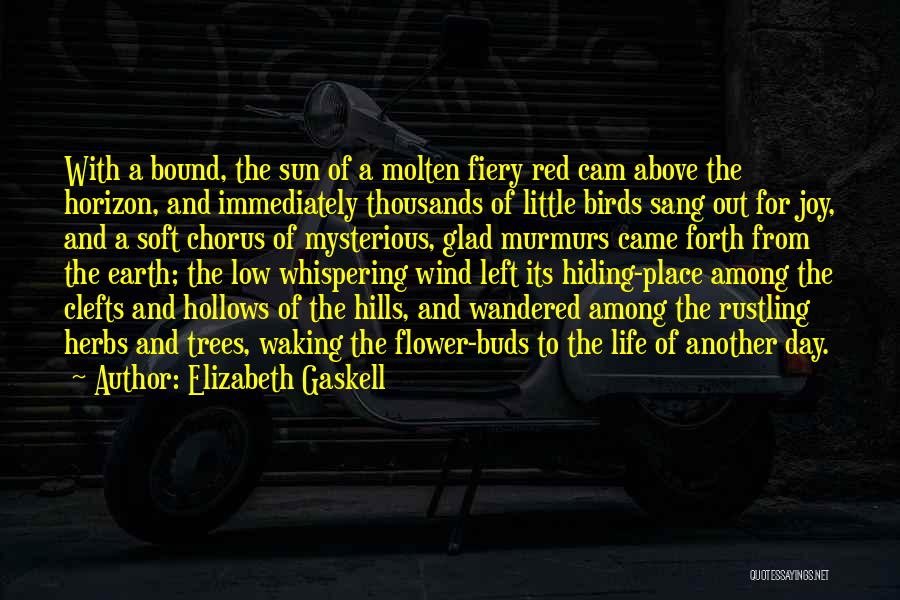 A Red Flower Quotes By Elizabeth Gaskell