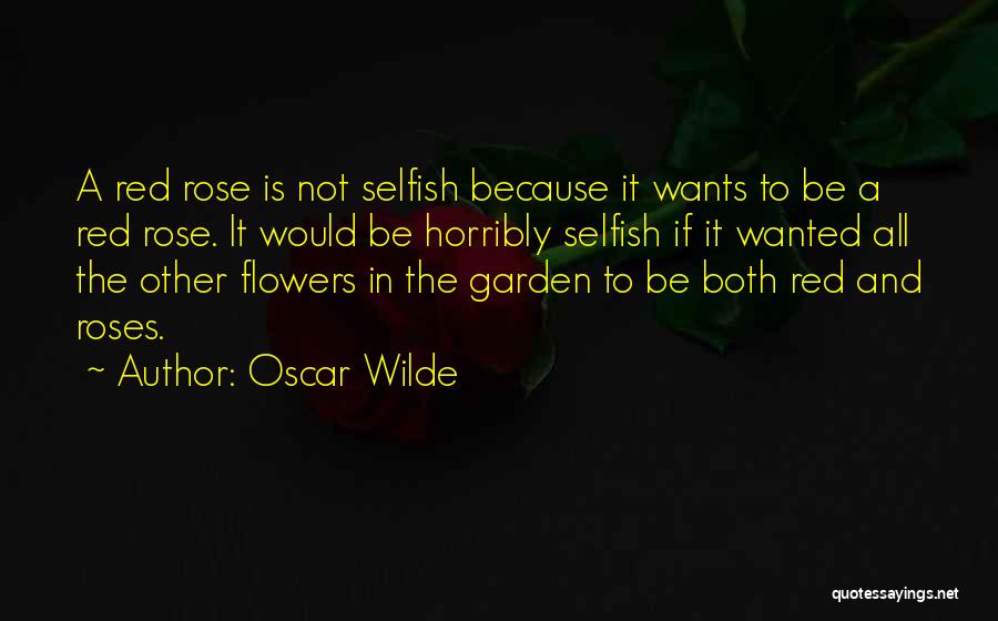 A Red Flower Quotes By Oscar Wilde