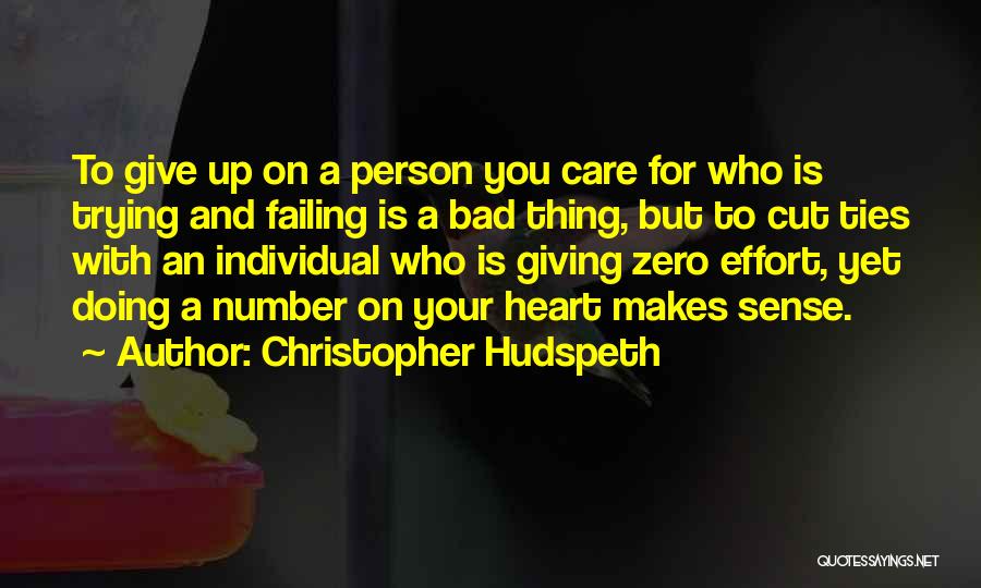 A Relationship Failing Quotes By Christopher Hudspeth