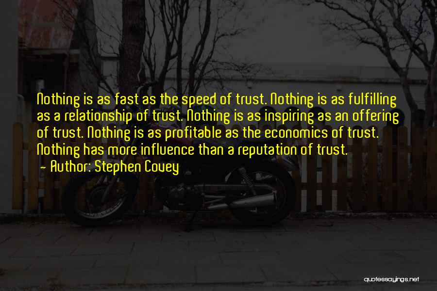 A Relationship Is Nothing Without Trust Quotes By Stephen Covey