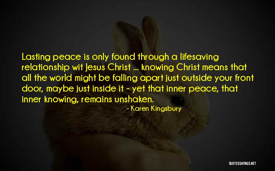 A Relationship That's Falling Apart Quotes By Karen Kingsbury