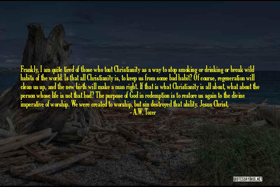 A Relationship With God Quotes By A.W. Tozer A Relationship With God Quotes By A.W. Tozer