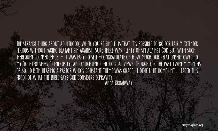 A Relationship With God Quotes By Anna Broadway