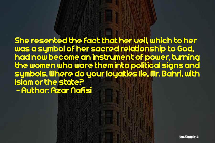 A Relationship With God Quotes By Azar Nafisi