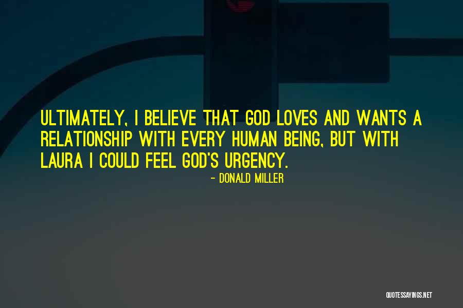 A Relationship With God Quotes By Donald Miller