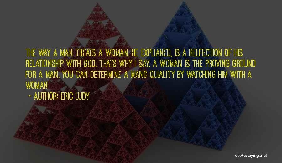 A Relationship With God Quotes By Eric Ludy