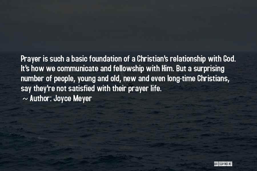 A Relationship With God Quotes By Joyce Meyer